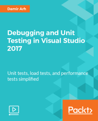 Debugging and Unit Testing in Visual Studio 2017