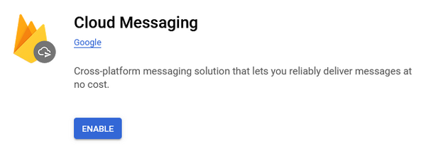 Cloud Messaging Enable button