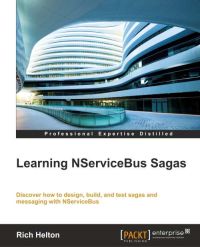 Rich Helton: Learning NServiceBus Sagas