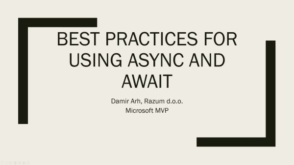 Best practices for using async and await